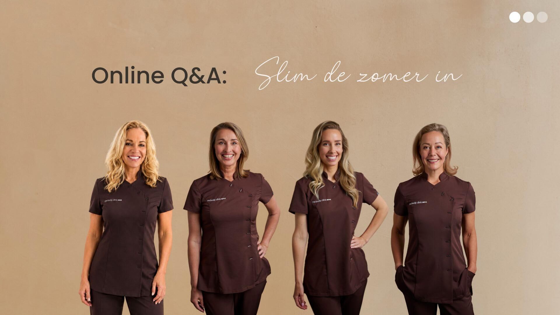 Four smiling women in dark uniforms stand under 'Online Q&A: Slim de zomer in' text.
